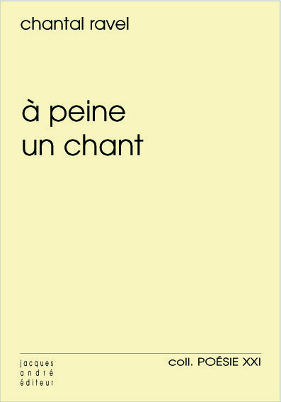 À peine un chant