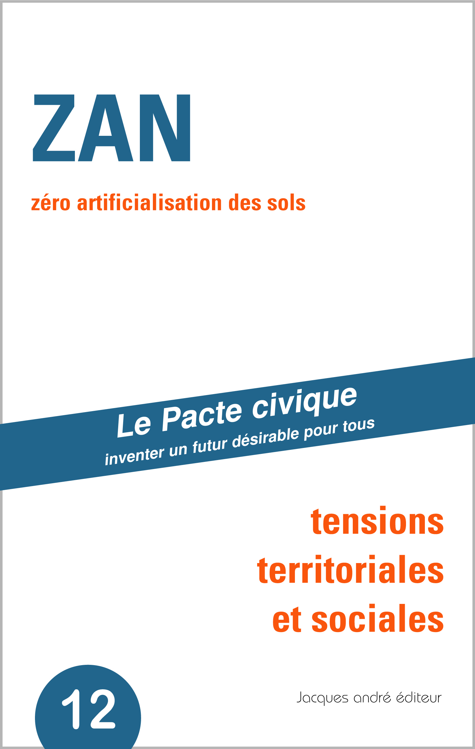 ZAN (zéro artificialisation nette)