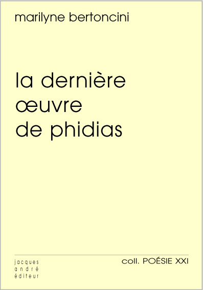 La dernière oeuvre de Phidias