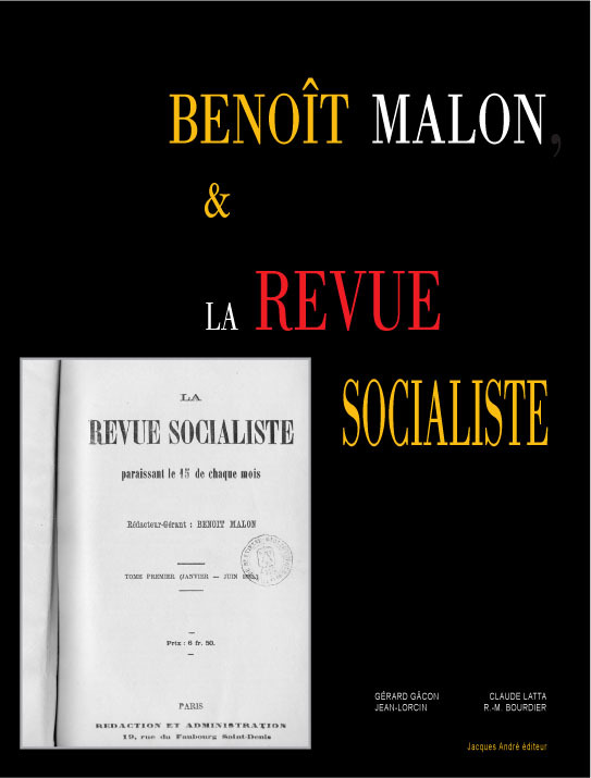 Benoît Malon & "La Revue socialiste" - une pensée en débat