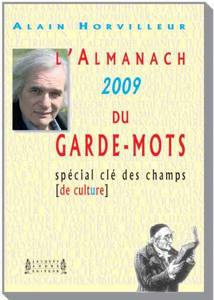 L'ALMANACH 2010 DU GARDE-MOTS