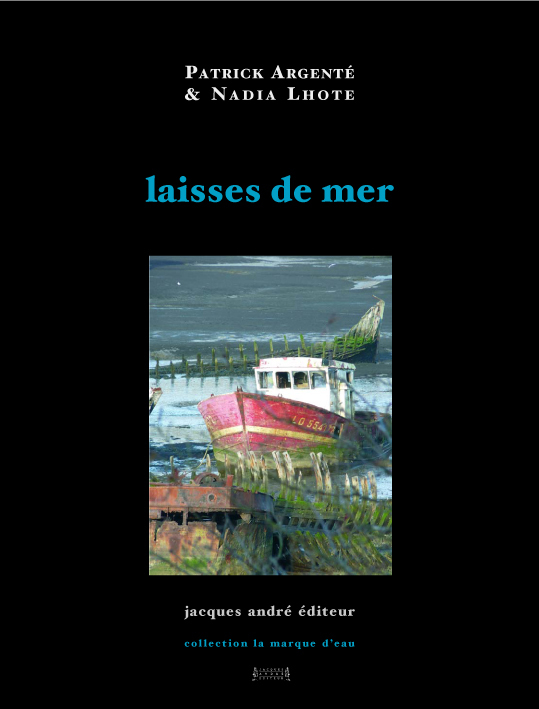 Laisses de mer - poèmes et photos