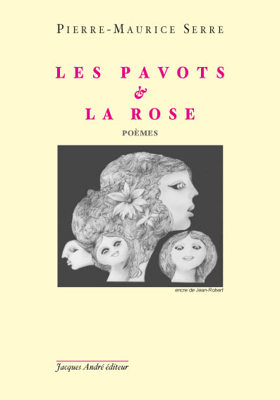 Les pavots et la rose - poèmes à Gill & poèmes d'insomnie