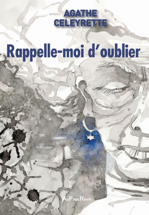 Rappelle-moi d’oublier