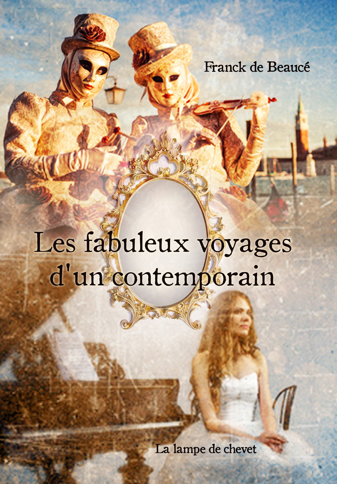 LES FABULEUX VOYAGES D'UN CONTEMPORAIN