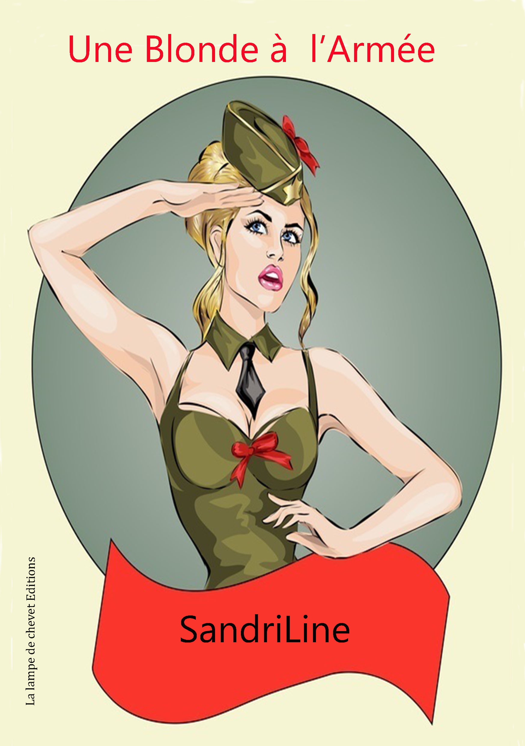 Une blonde à l'Armée
