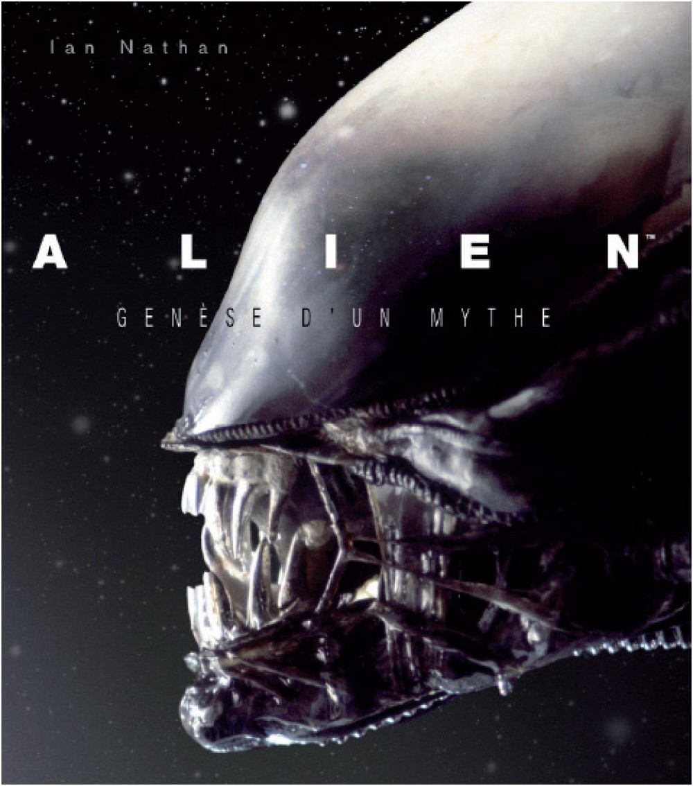 ALIEN : GENESE D'UN MYTHE