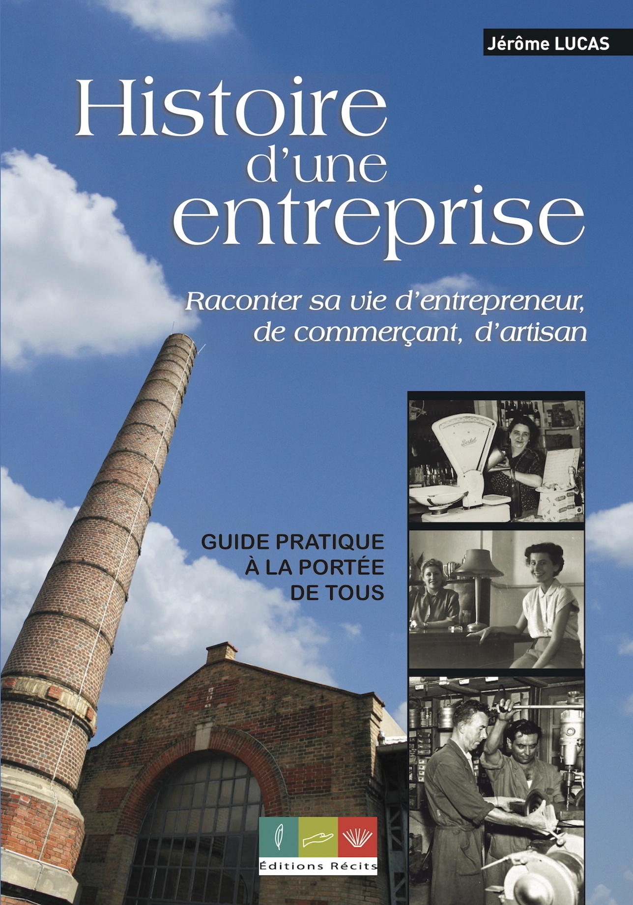 Écrire l'histoire d'une entreprise