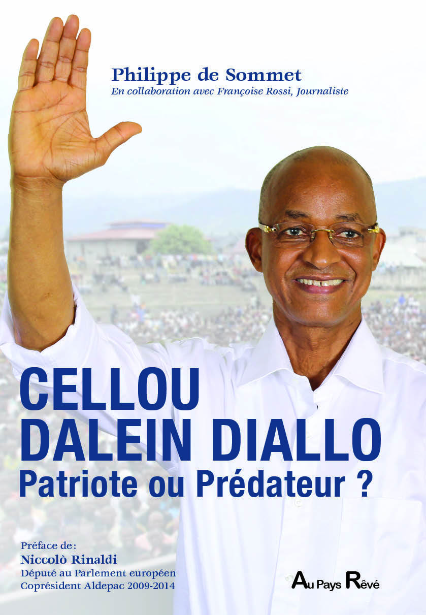 Cellou Dalein Diallo, patriote ou Prédateur ?