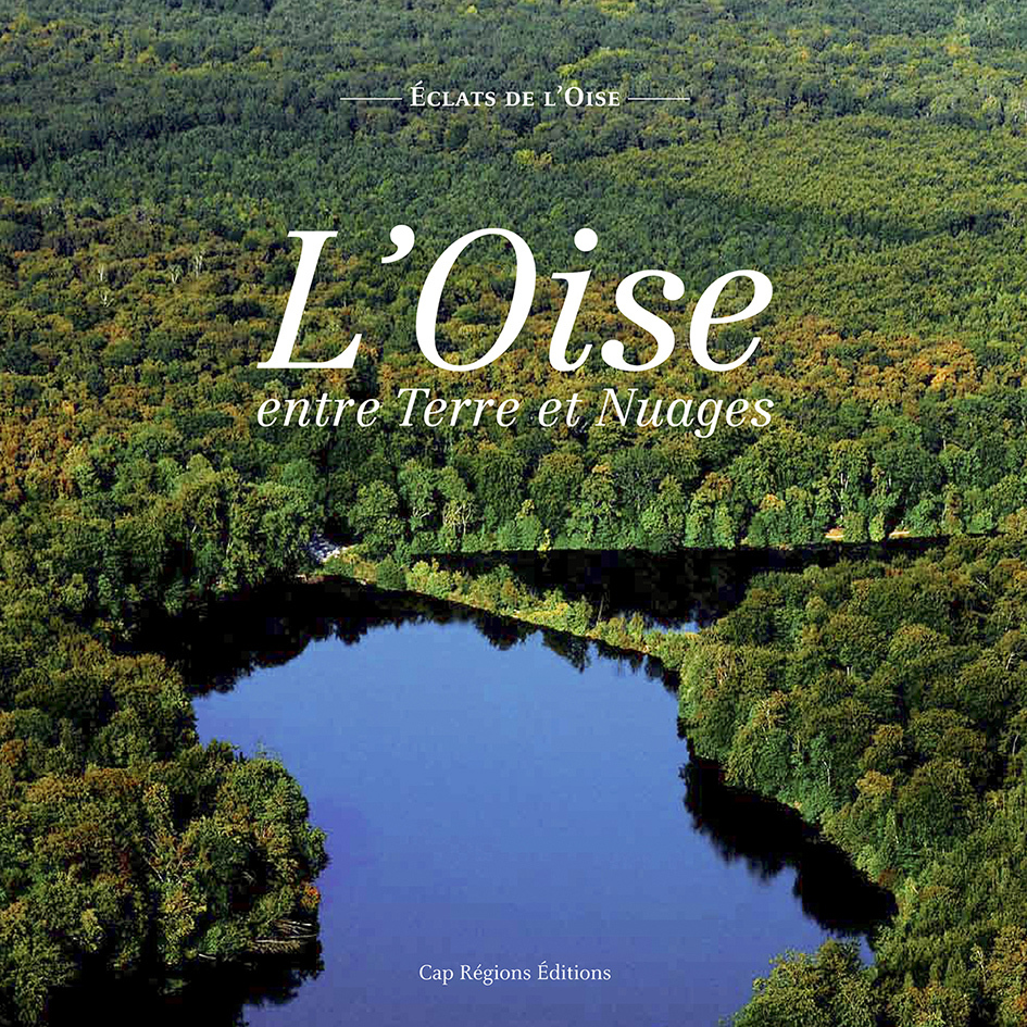 L'Oise entre Terre et Nuages
