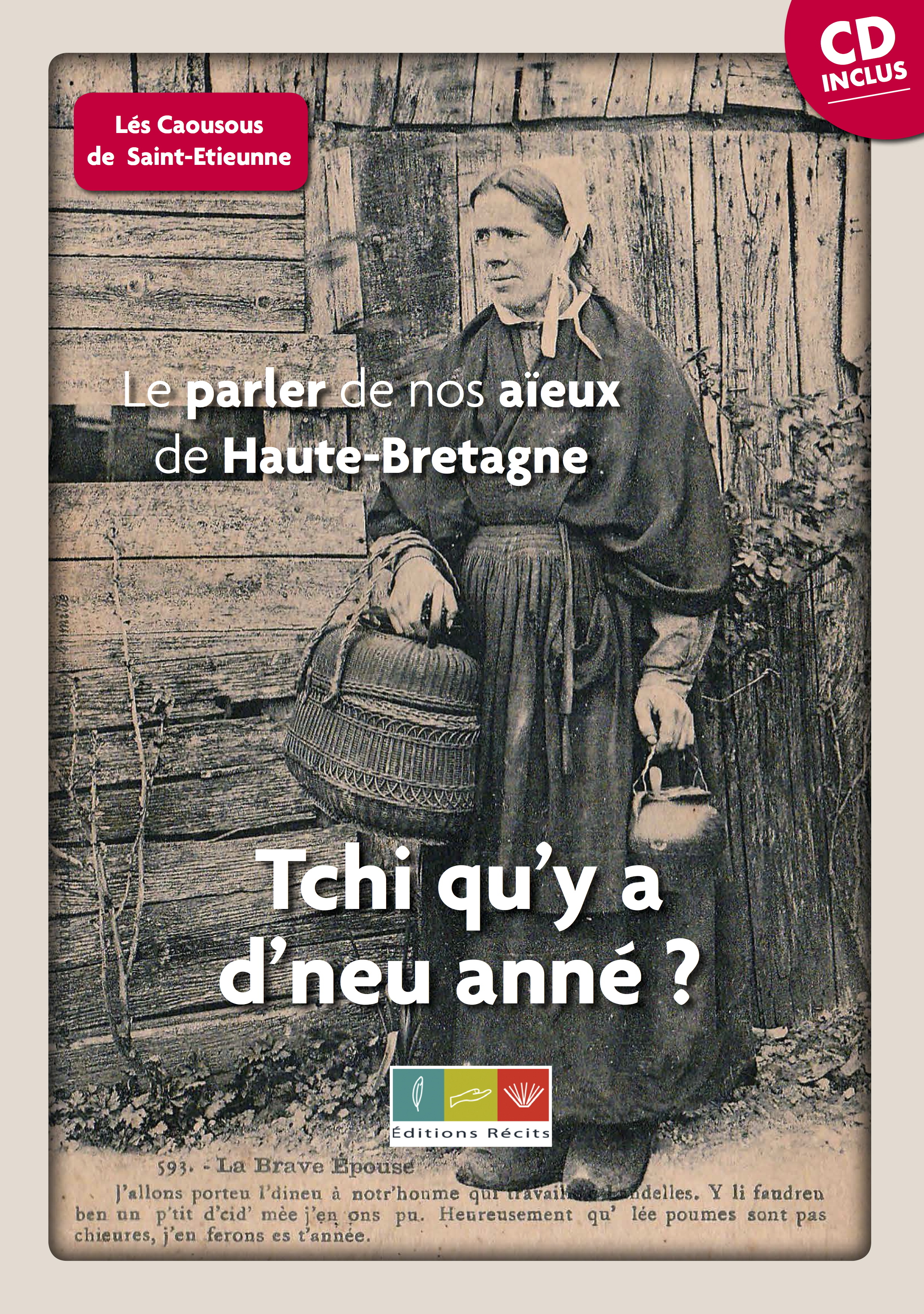 Le parler de nos aïeux de Haute-Bretagne