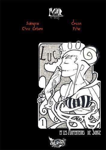 Lucyloo, les arpenteurs de songe T01