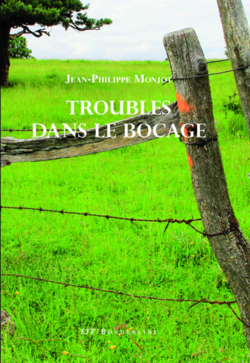 Troubles dans le bocage