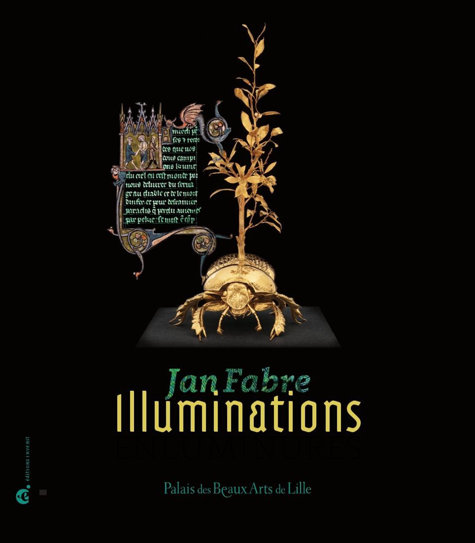 Jan Fabre - Illuminations,Enluminures
