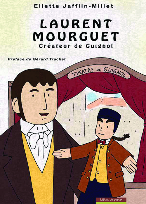 Laurent Mourguet - Créateur de Guignol