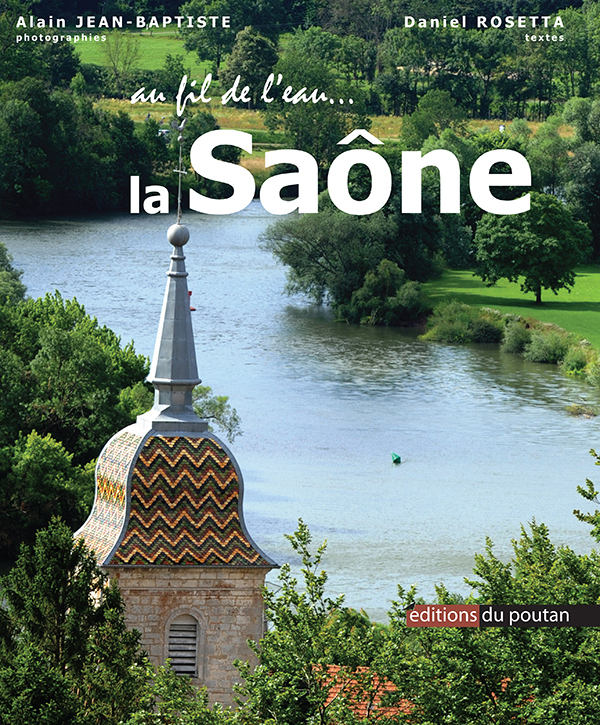 Au fil de l'eau... La Saône
