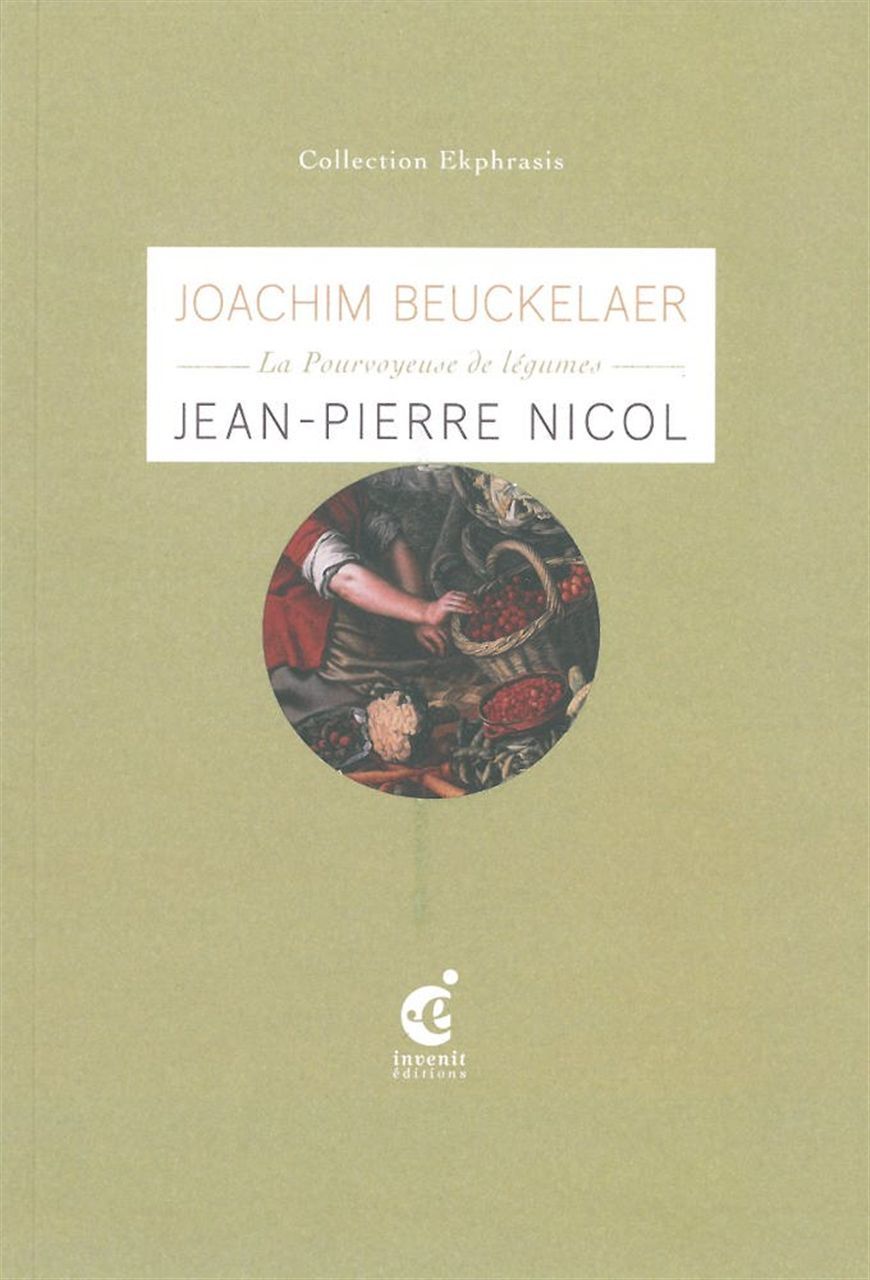 Joachim Beuckelaer,La Pourvoyeuse de Legumes