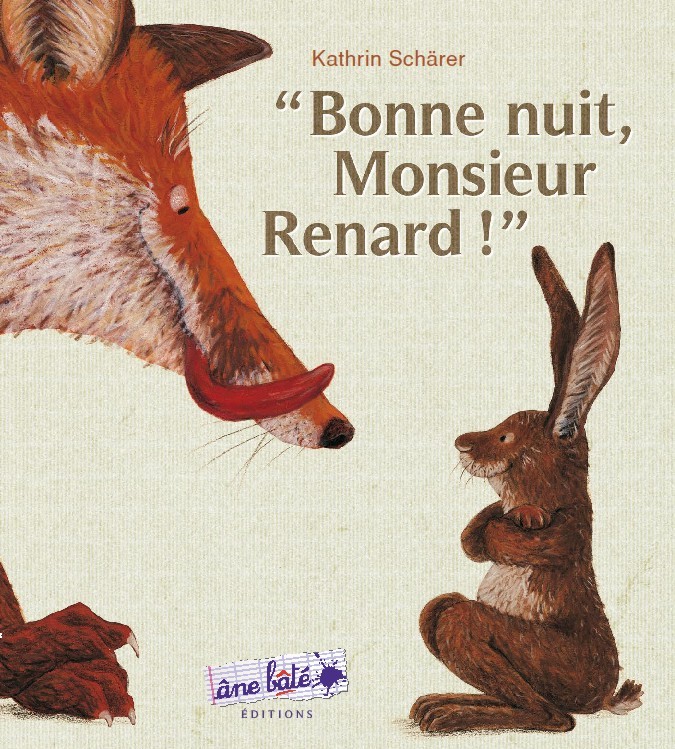 Bonne nuit, Monsieur Renard !