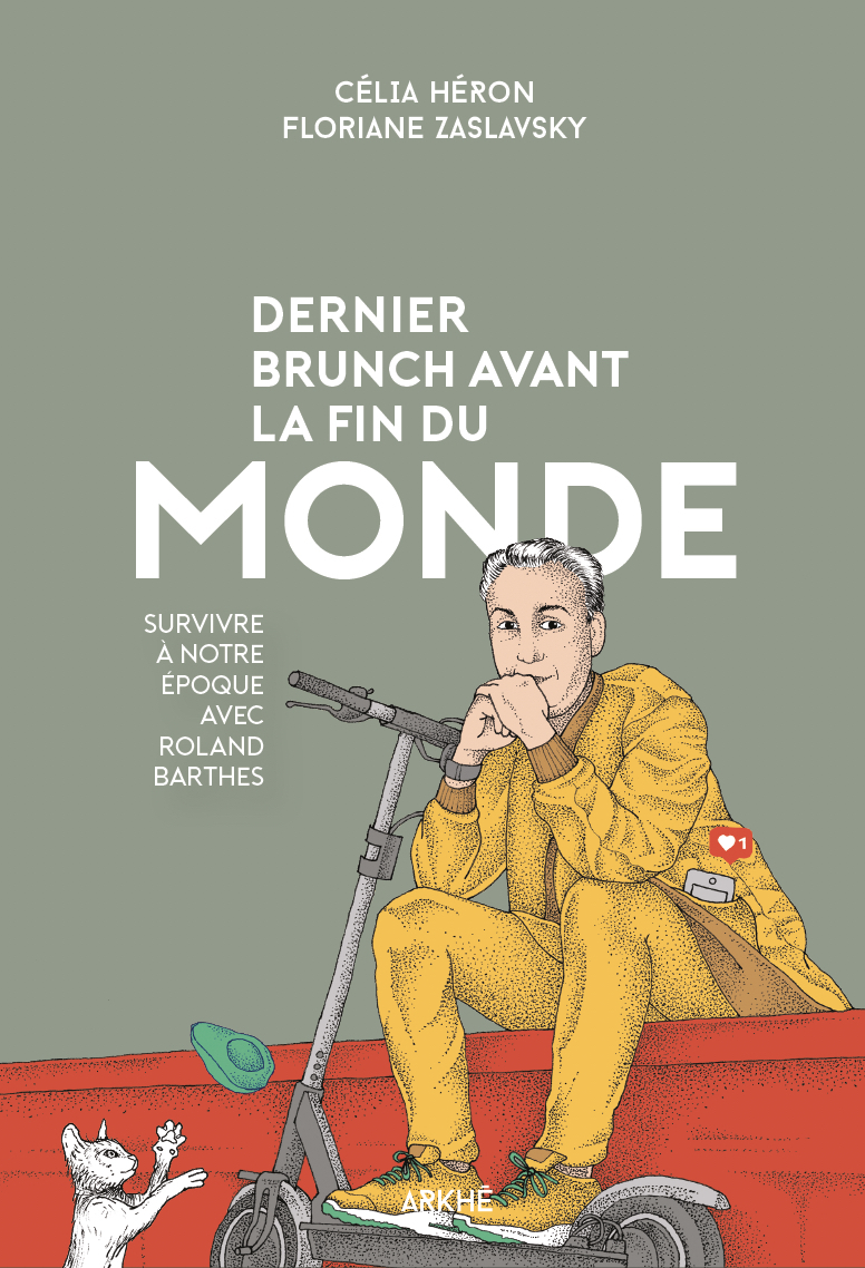 Dernier brunch avant la fin du monde - Survivre à notre époq