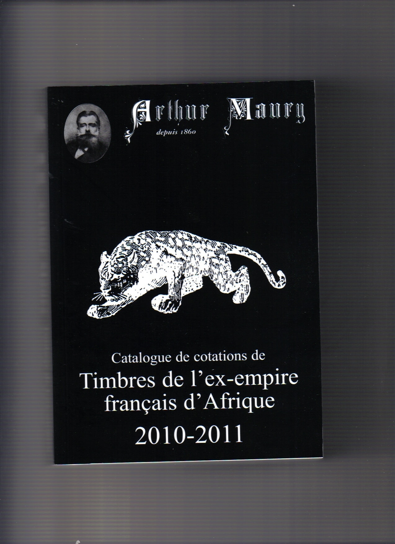 CATALOGUE MAURY EX EMPIRE FRANCAIS D'AFRIQUE 2010-2011