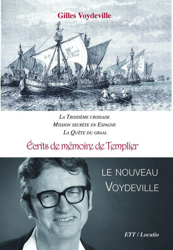 Écrits de mémoire de Templier. Le nouveau Voydeville