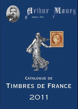 CATALOGUE TIMBRES DE FRANCE 2011