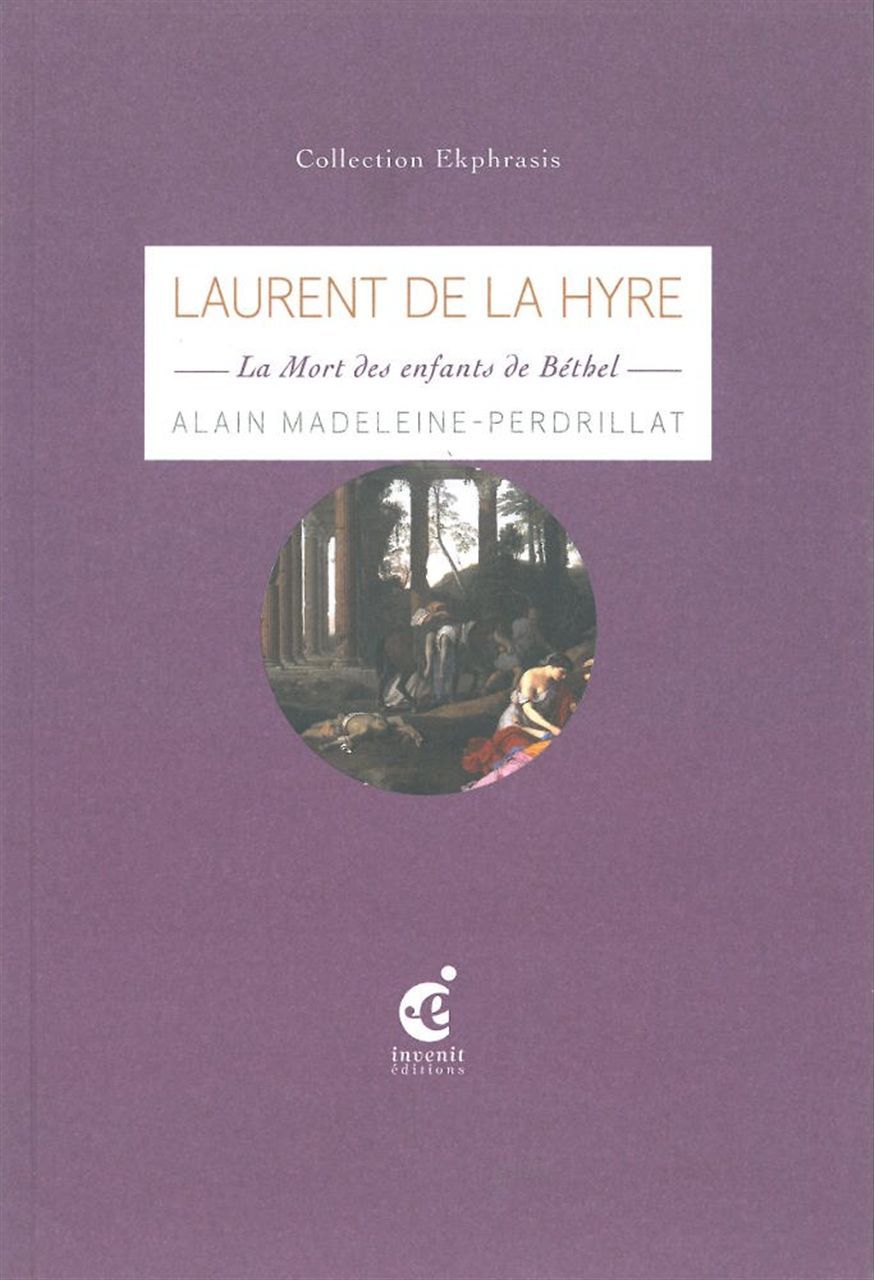 Laurent de la Hyre,La Mort des Enfants de Bethel
