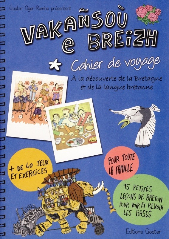 Vakañsoù e Breizh - cahier de voyage