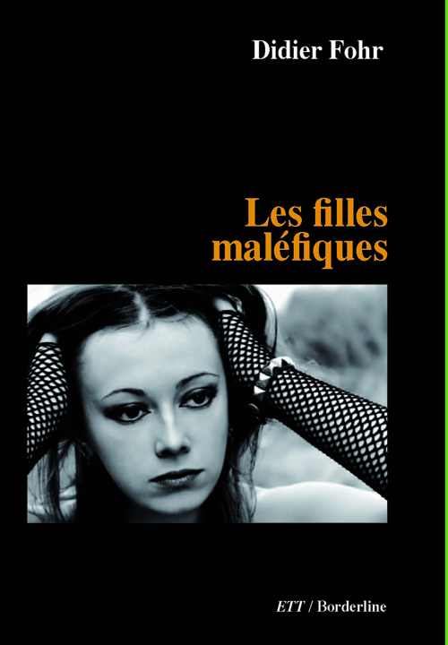 Les filles maléfiques