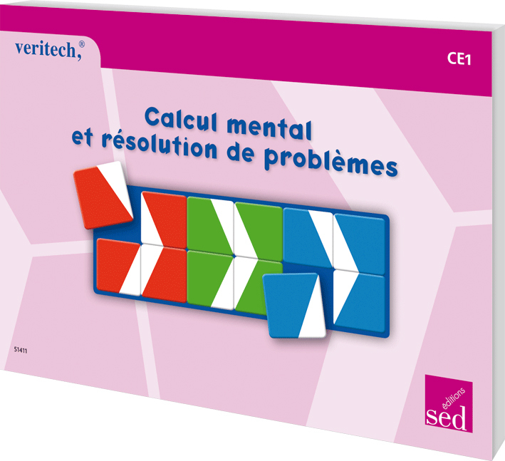 VERITECH - Calcul mental et résolution de problèmes - CE1