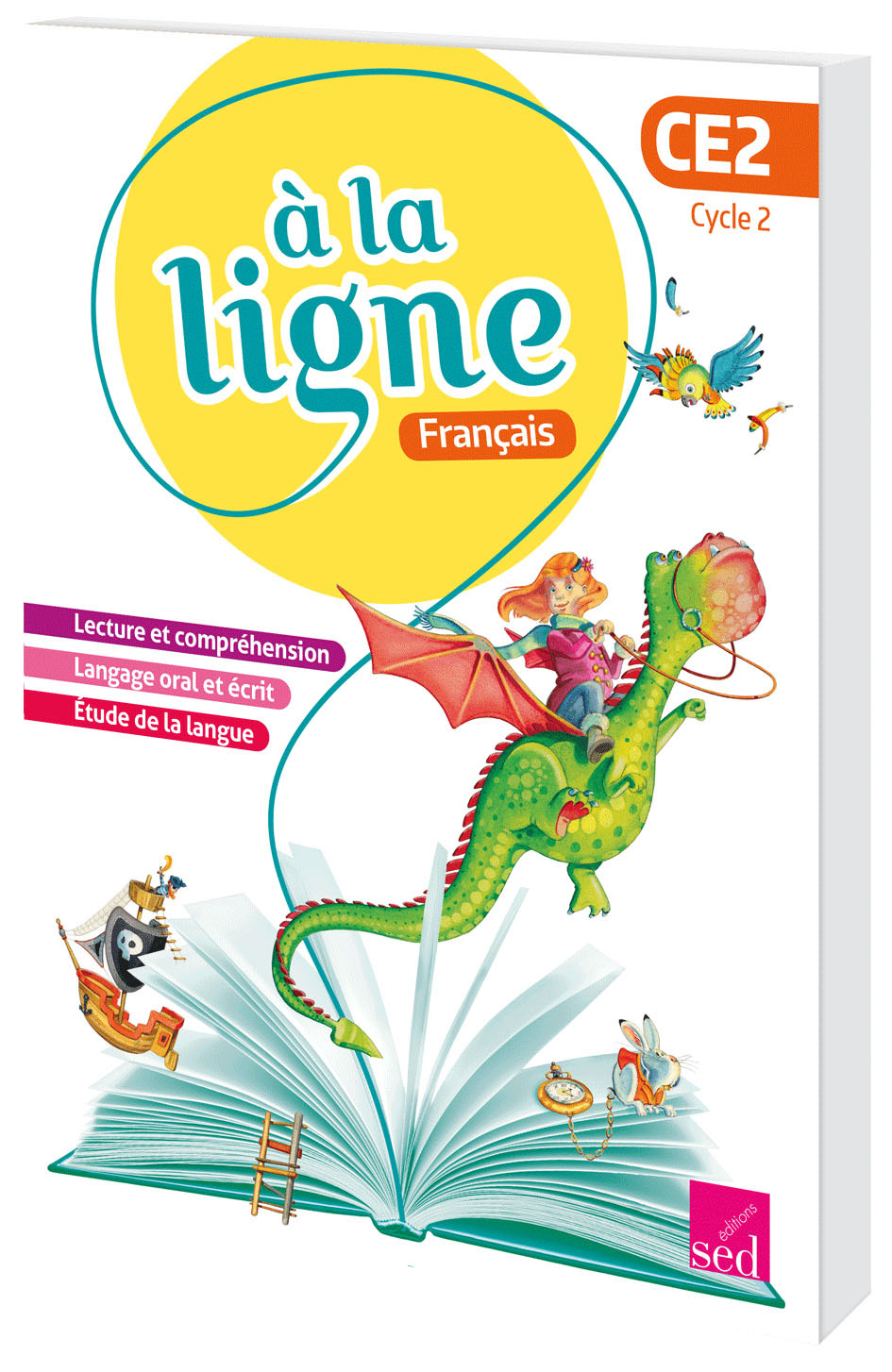 A LA LIGNE - CE2 - Manuel de l'élève