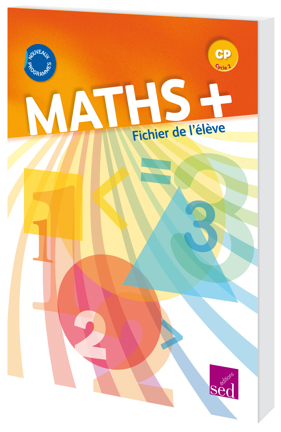 MATHS+ - CP  - Fichier de l'élève
