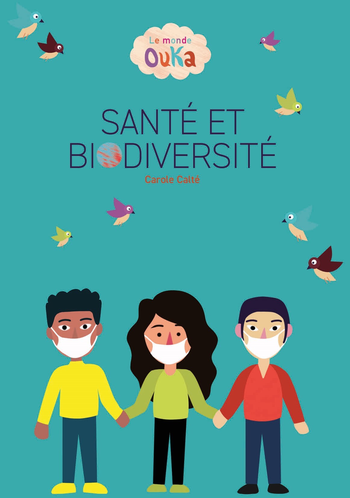 LE MONDE DE OUKA - SANTE ET BIODIVERSITE - 12 albums + FR