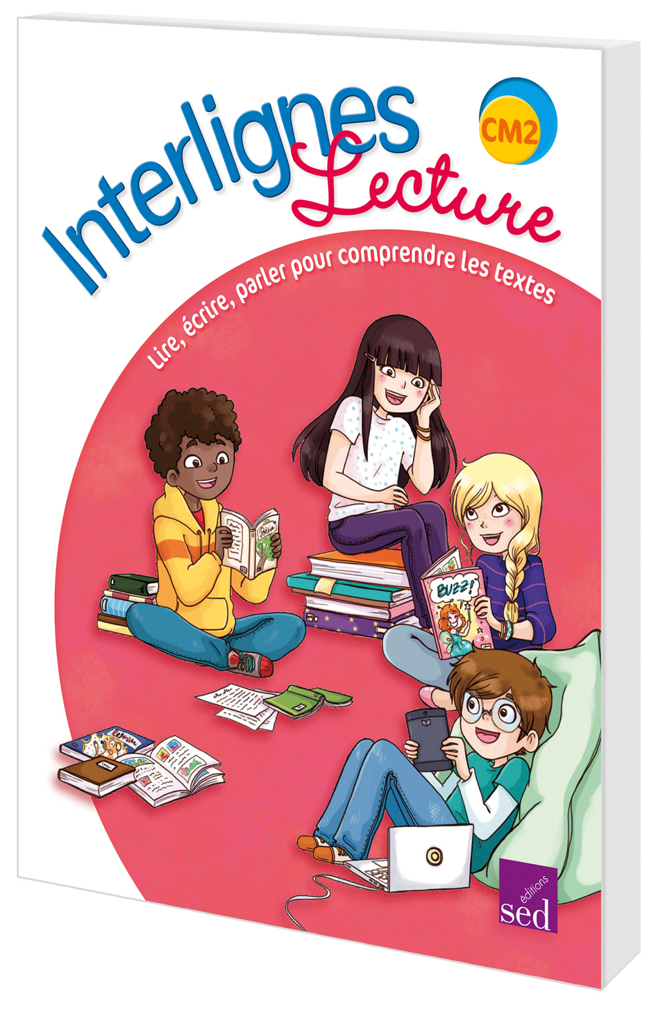 INTERLIGNES LECTURE - CM2 - Manuel de l'élève