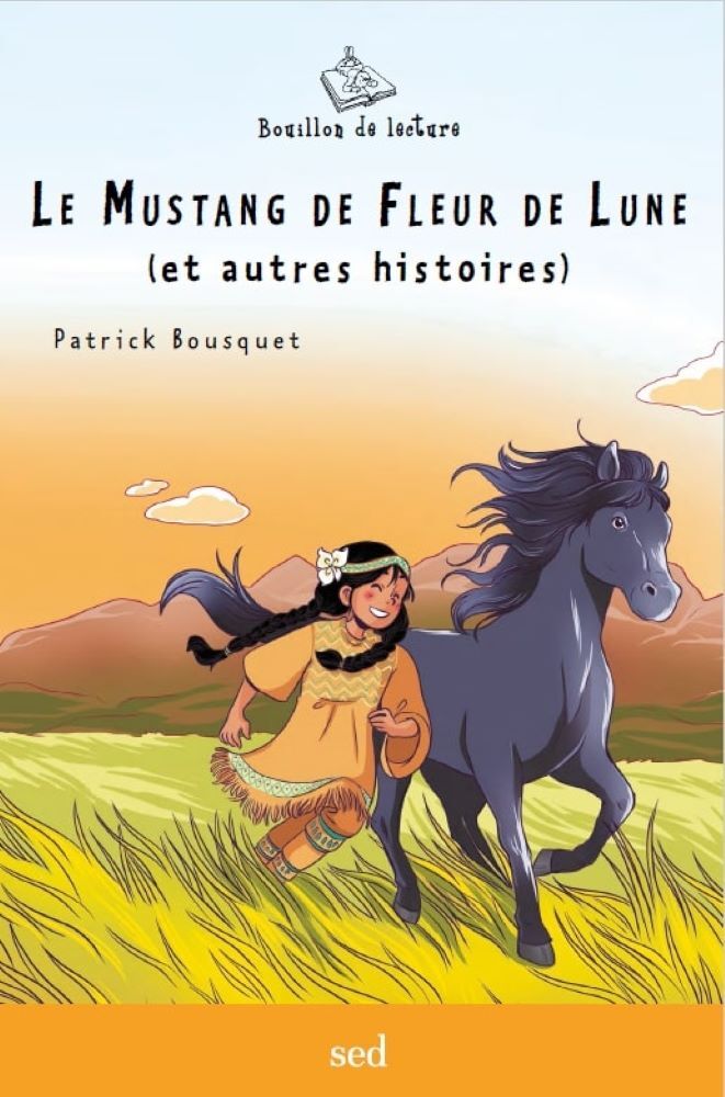 LE MUSTANG DE FLEUR DE LUNE - 1 roman