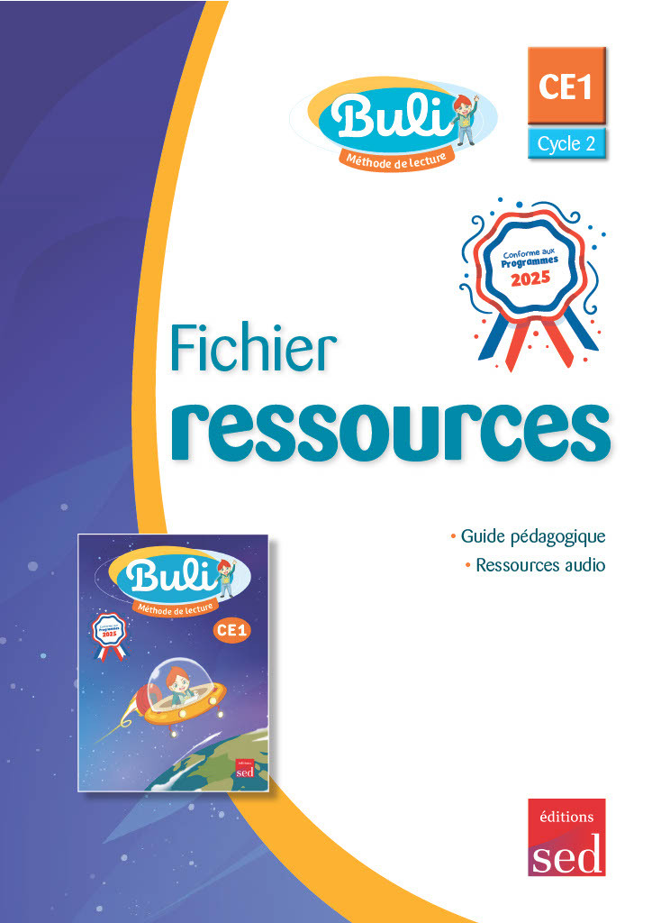 BULI - CE1 - Fichier ressources enseignant - conforme aux programmes 2025