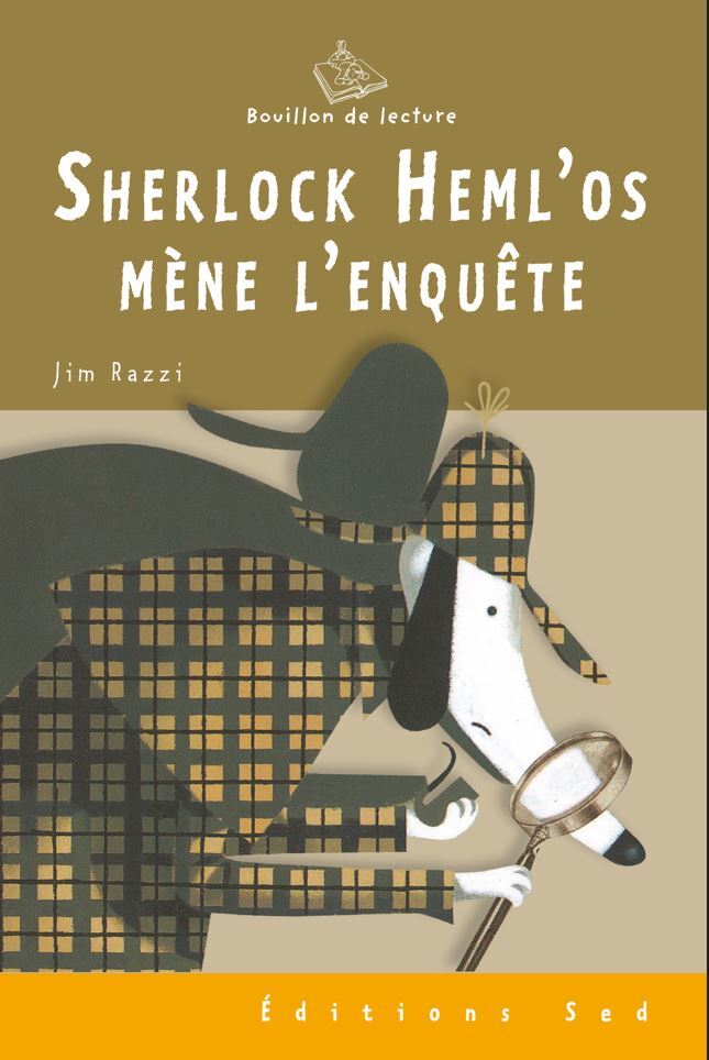 SHERLOCK HEML'OS MENE L'ENQUÊTE - 6 romans supp.