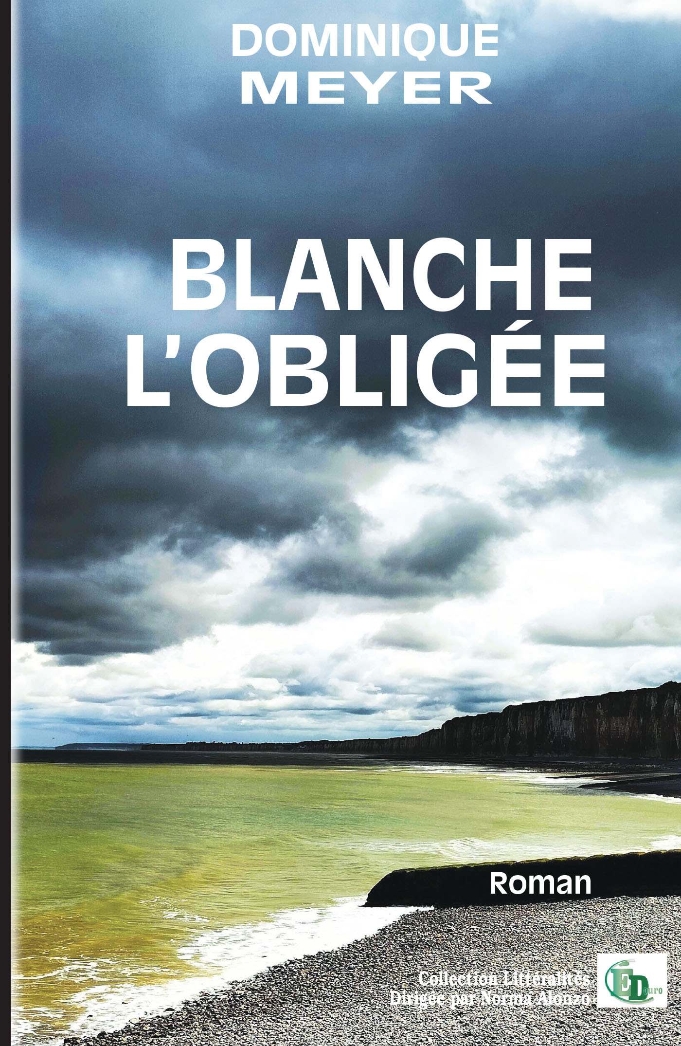 Blanche l'obligée