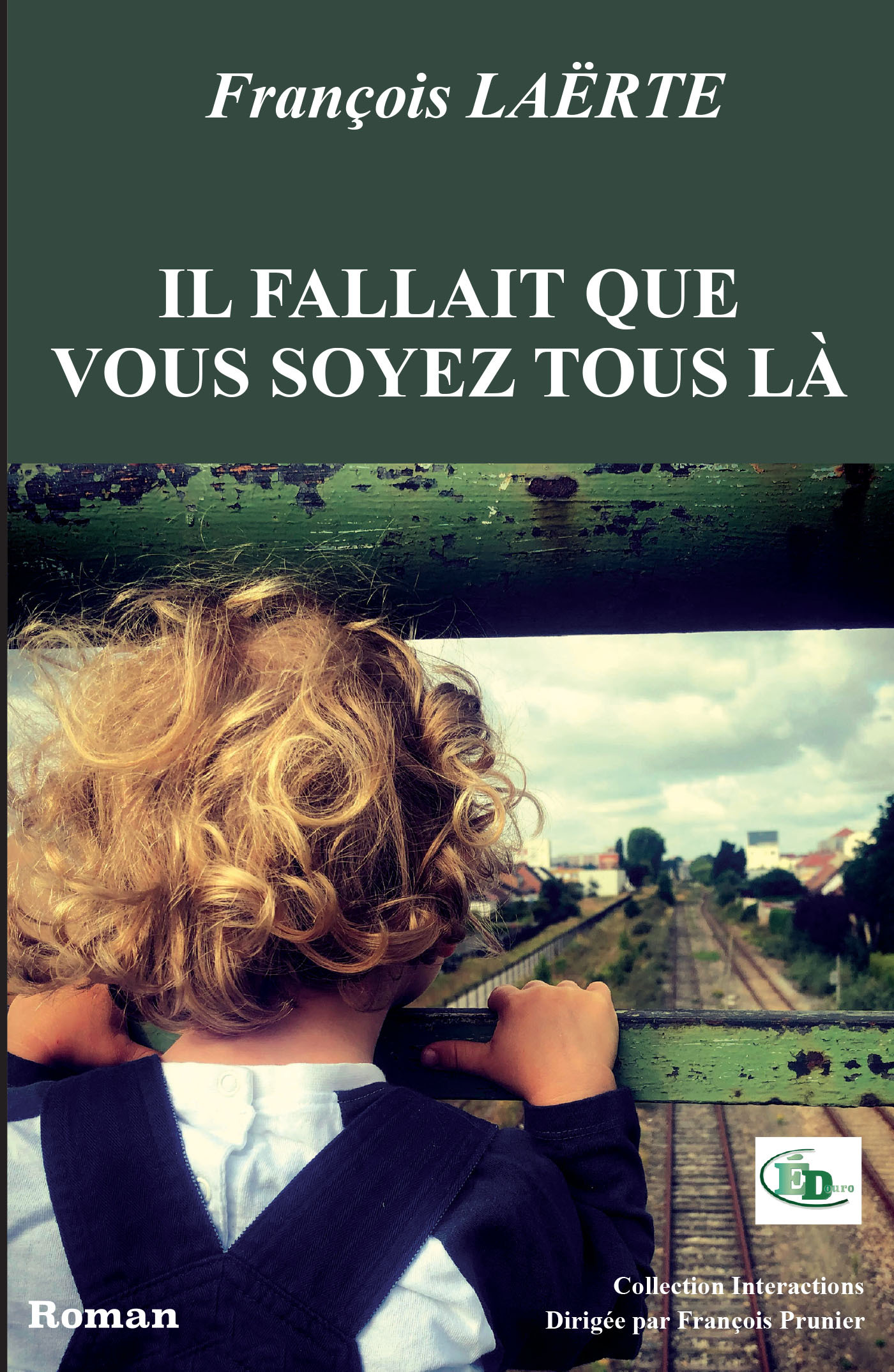 Il fallait que vous soyez tous là