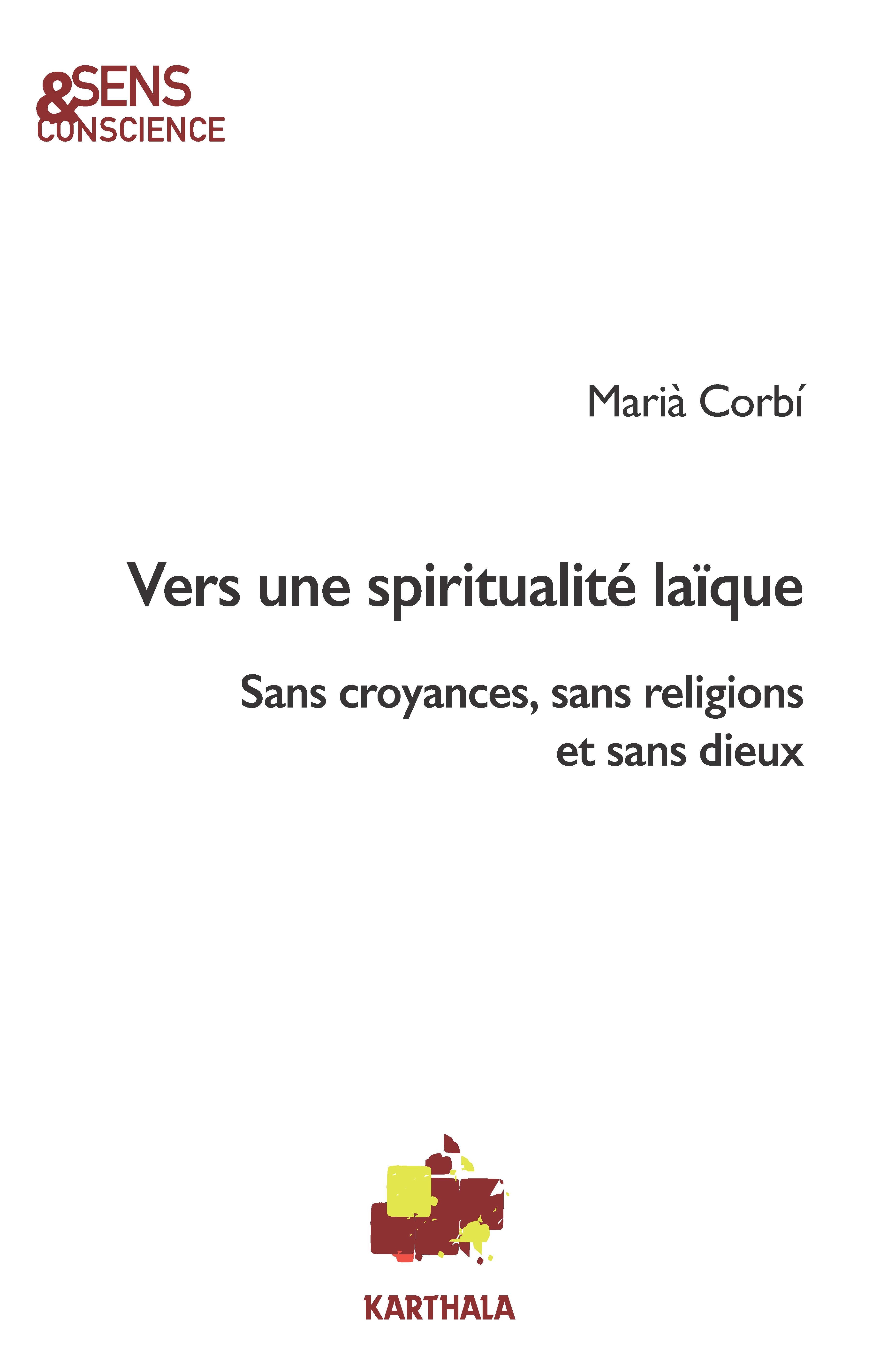 Vers une spiritualité laïque