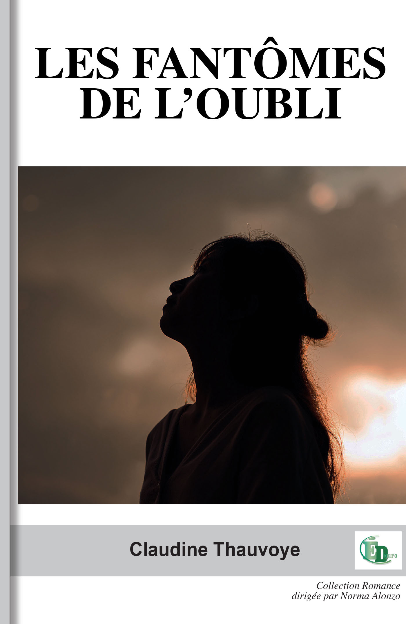 LES FANTÔMES DE L'OUBLI