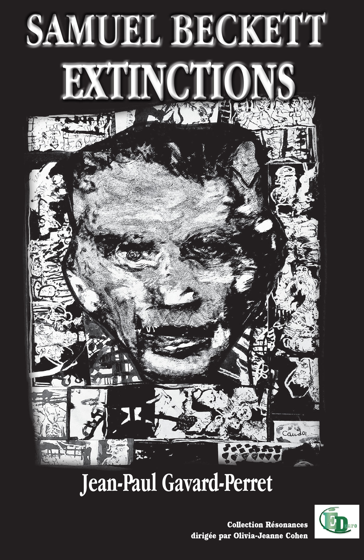 SAMUEL BECKETT - EXTINCTIONS