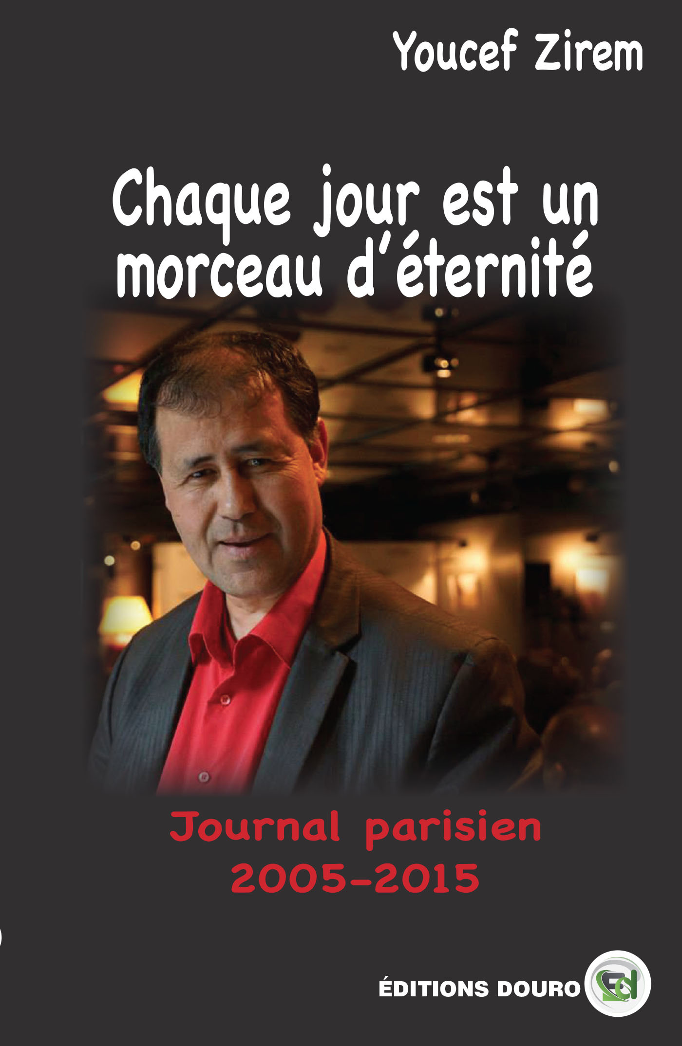 Chaque jour est un morceau d'éternité