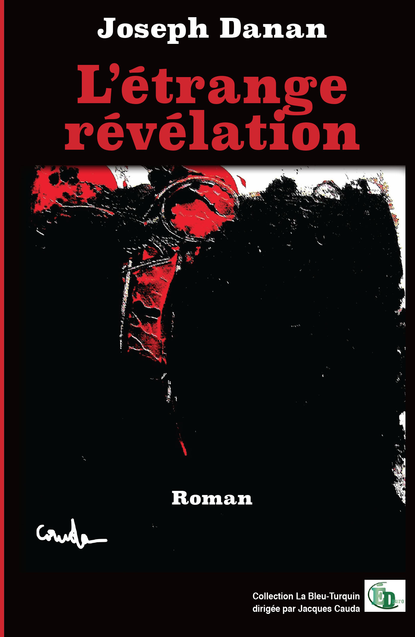 L'étrange révélation