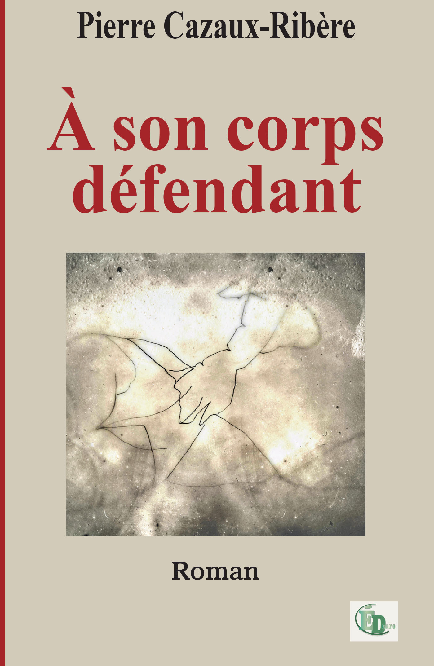A son corps défendant