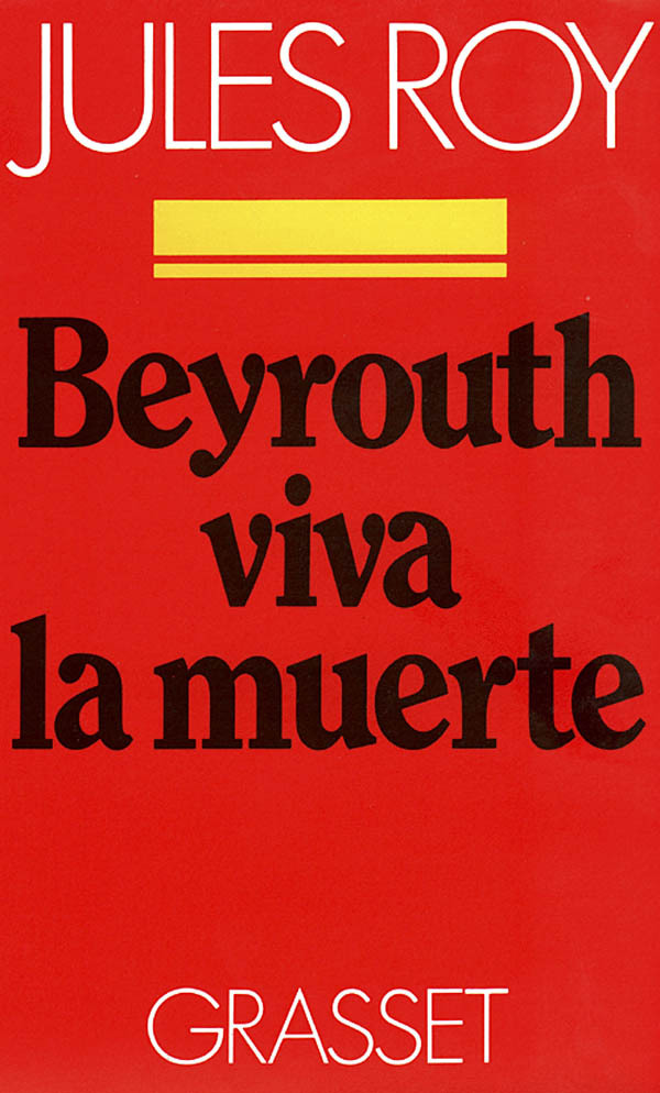 Beyrouth, viva la muerte