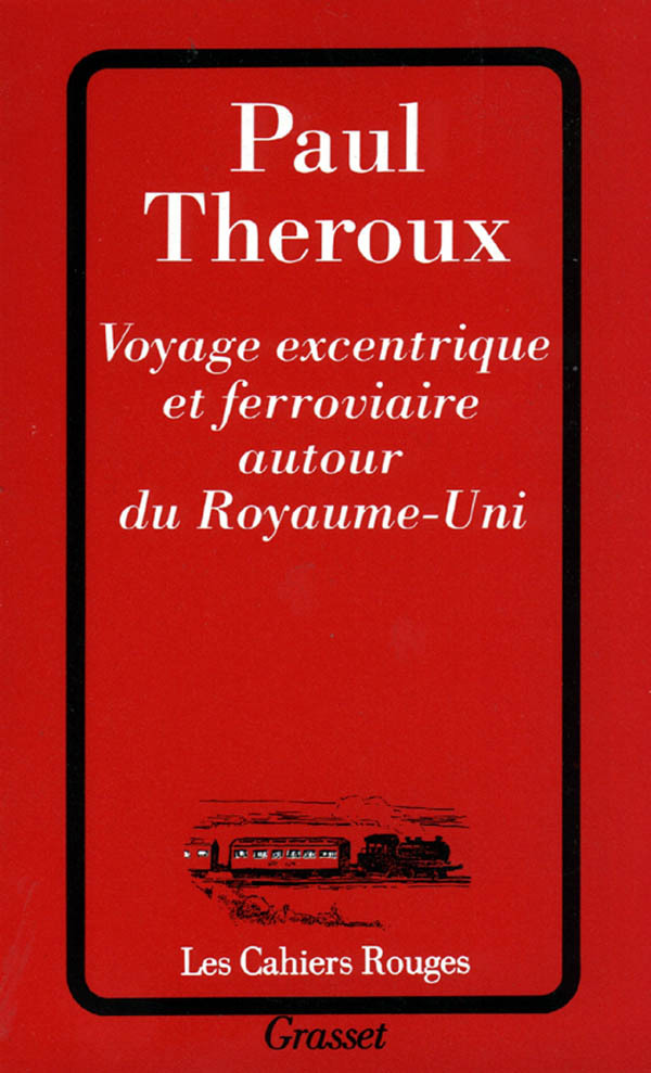Voyage excentrique et ferroviaire autour du Royaume-Uni