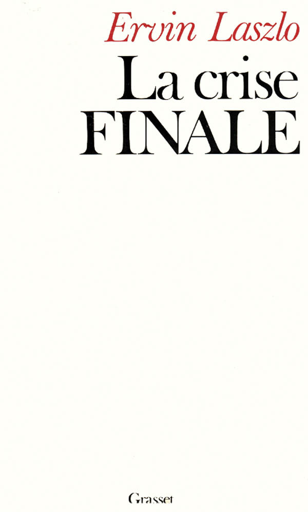 La crise finale