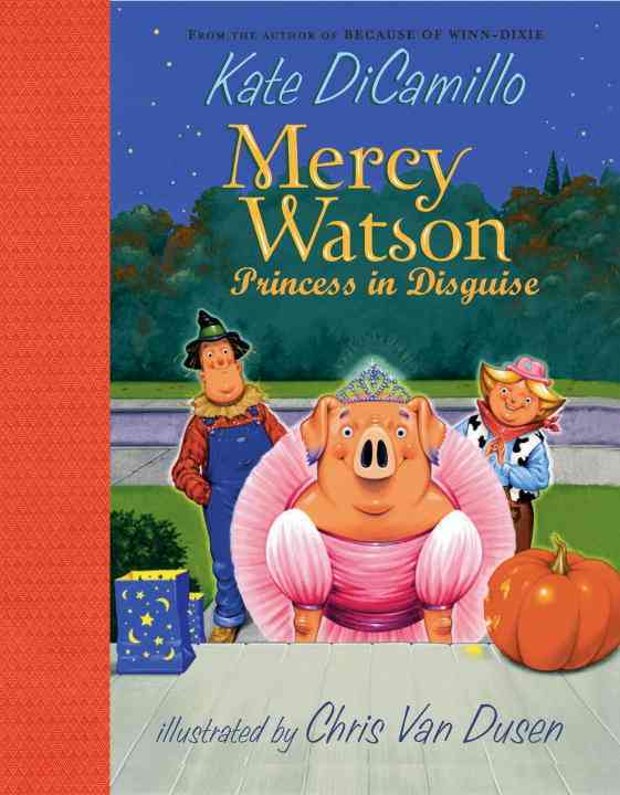 MERCY WATSON: PRINCESS IN DISGUISE
