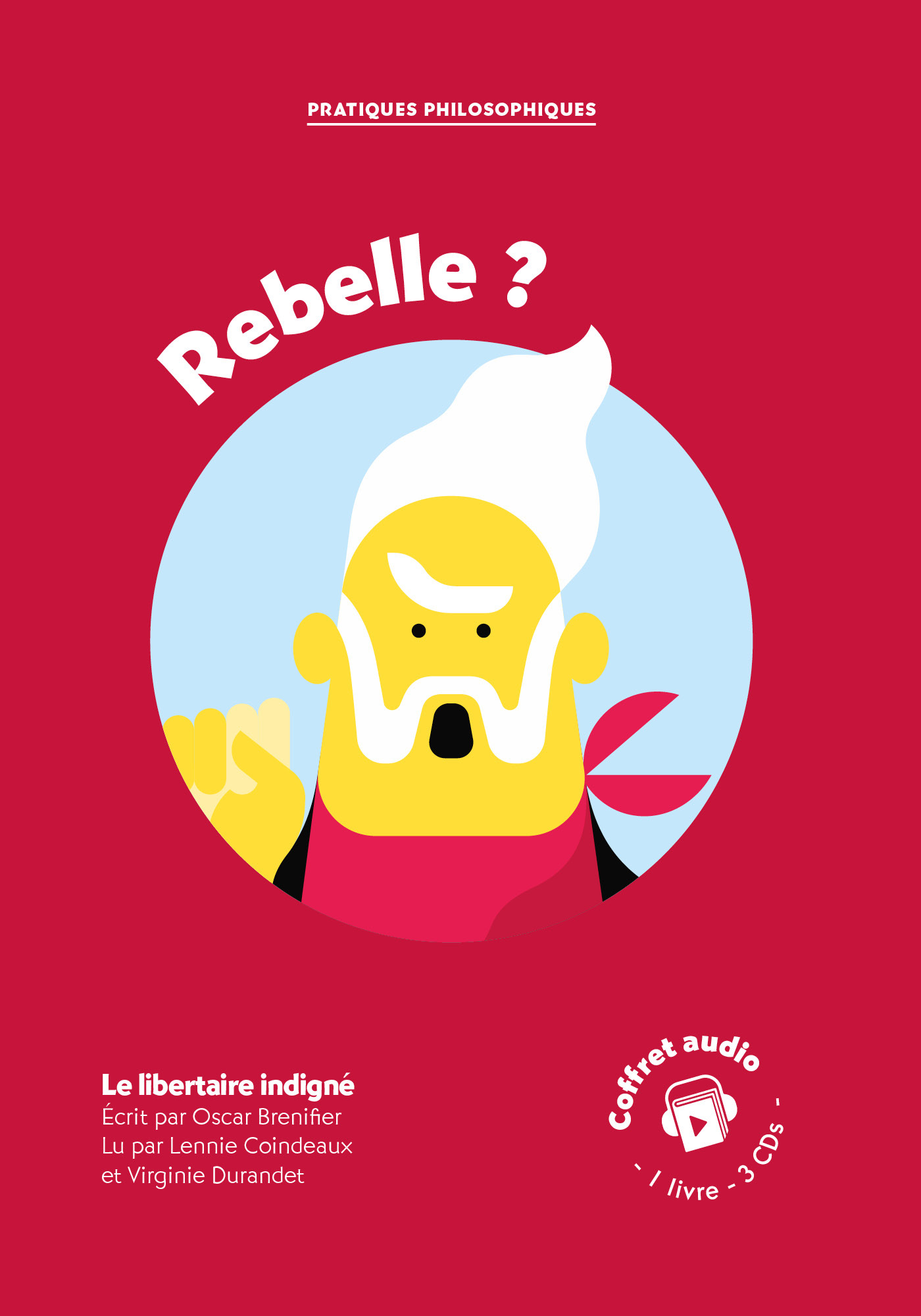 Rebelle ? Coffret audio